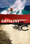 Catalyst - The Stuff that Bonds